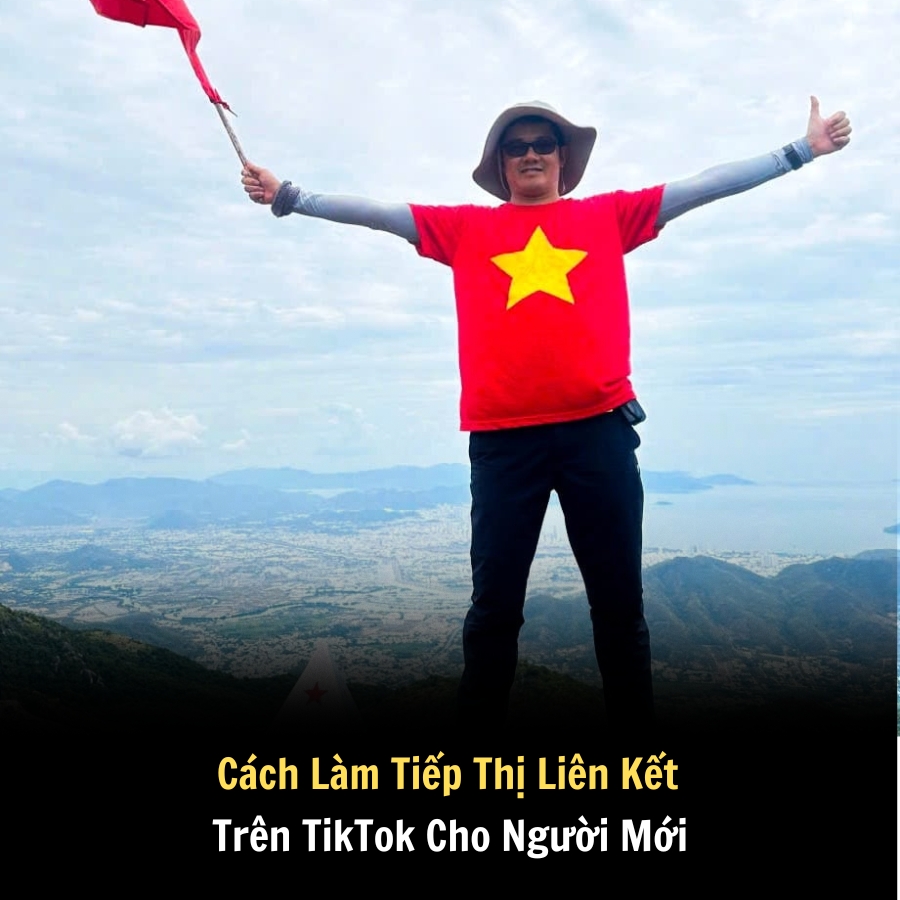 Cách Làm Tiếp Thị Liên Kết Trên TikTok Cho Người Mới