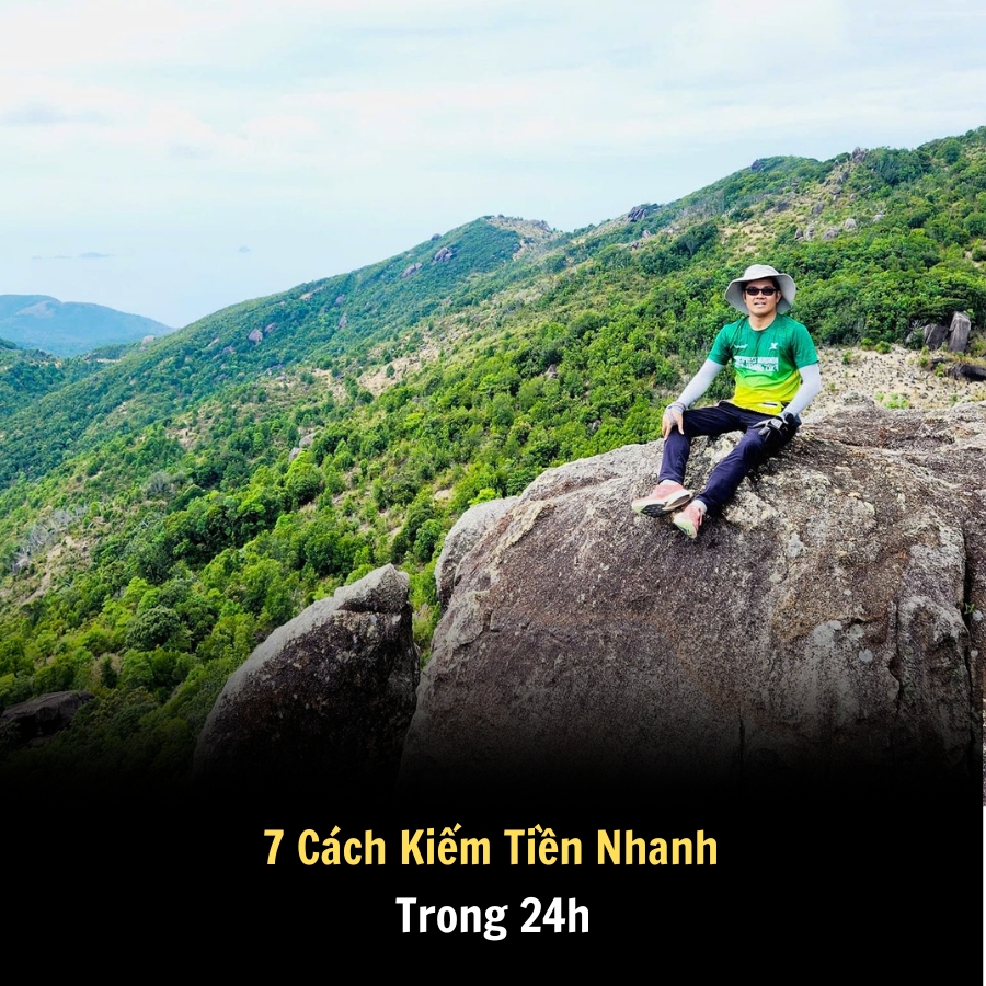 7 Cách Kiếm Tiền Nhanh Trong 24h