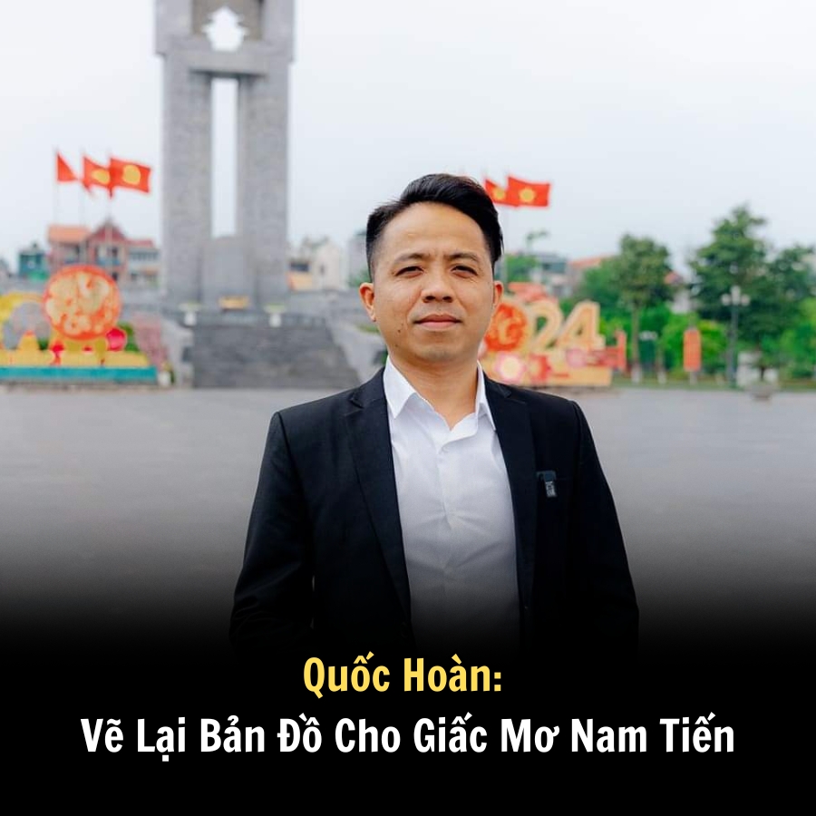 Quốc Hoàn: Vẽ Lại Bản Đồ Cho Giấc Mơ Nam Tiến