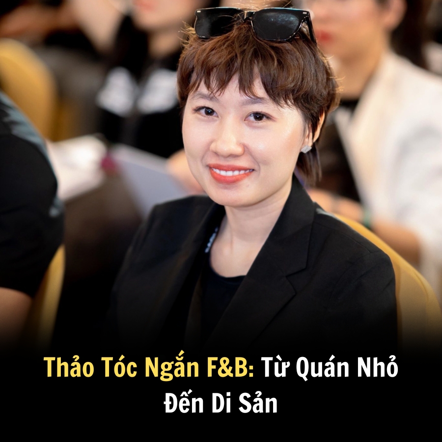 Thảo Tóc Ngắn F&B: Từ Quán Nhỏ Đến Di Sản