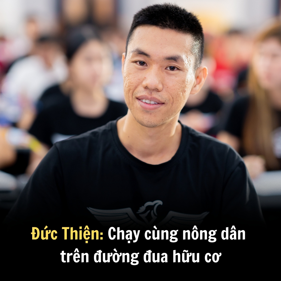 Đức Thiện: Chạy cùng nông dân trên đường đua hữu cơ