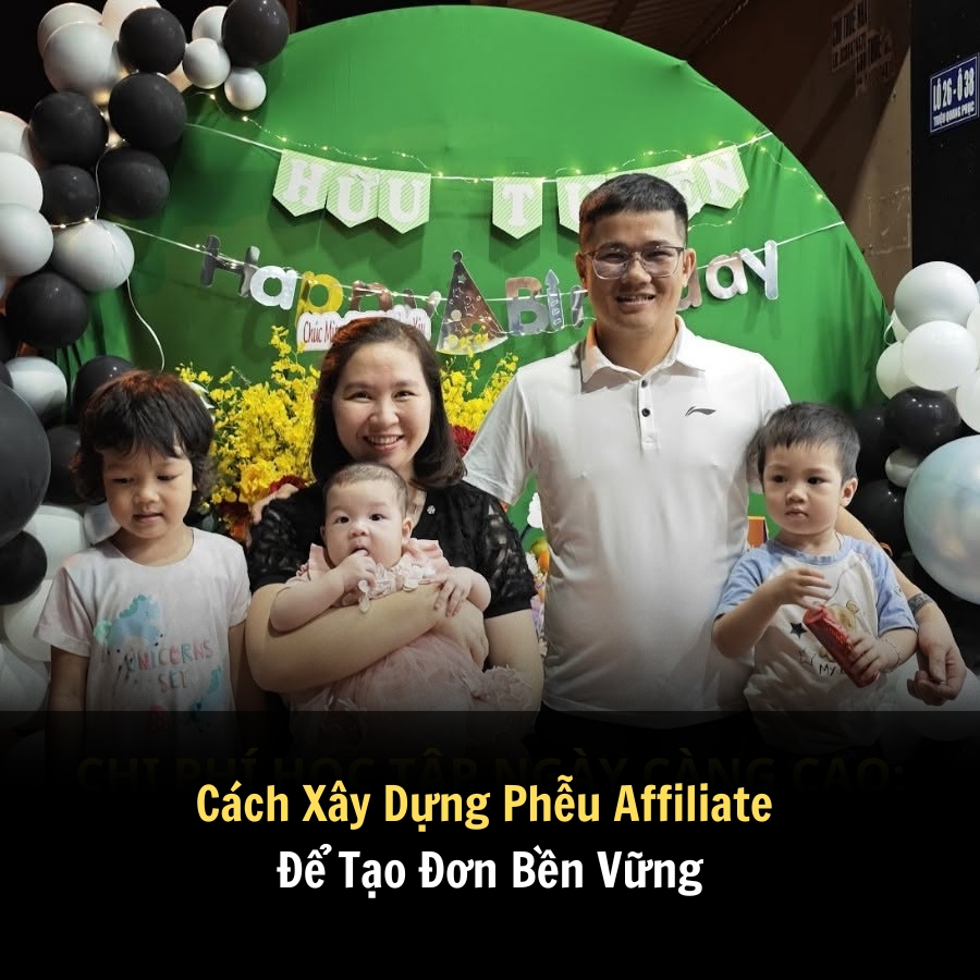 Cách Xây Dựng Phễu Affiliate Để Tạo Đơn Bền Vững