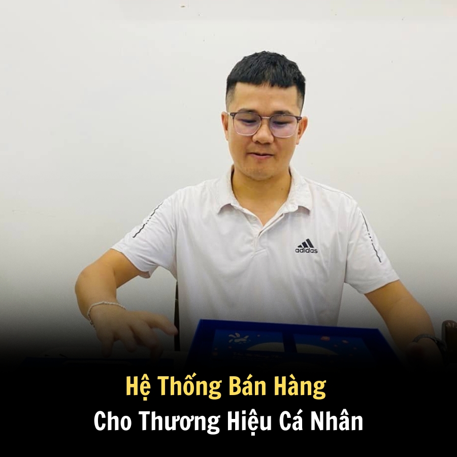 Hệ Thống Bán Hàng Cho Thương Hiệu Cá Nhân