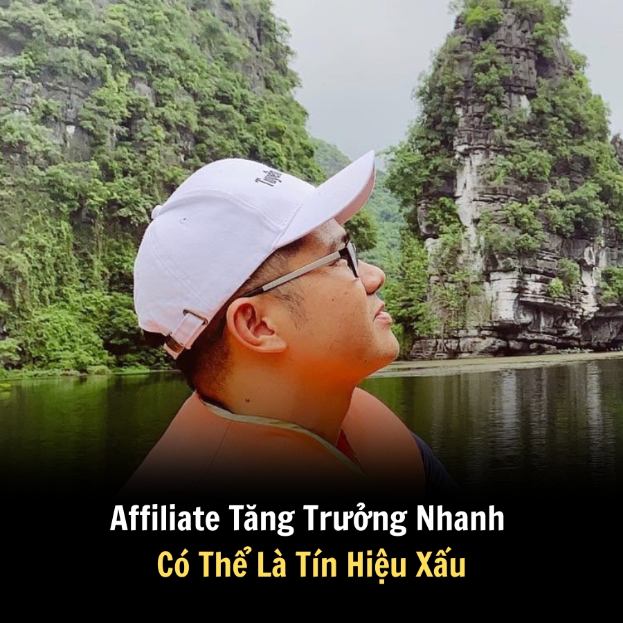 Affiliate Tăng Trưởng Nhanh Có Thể Là Tín Hiệu Xấu
